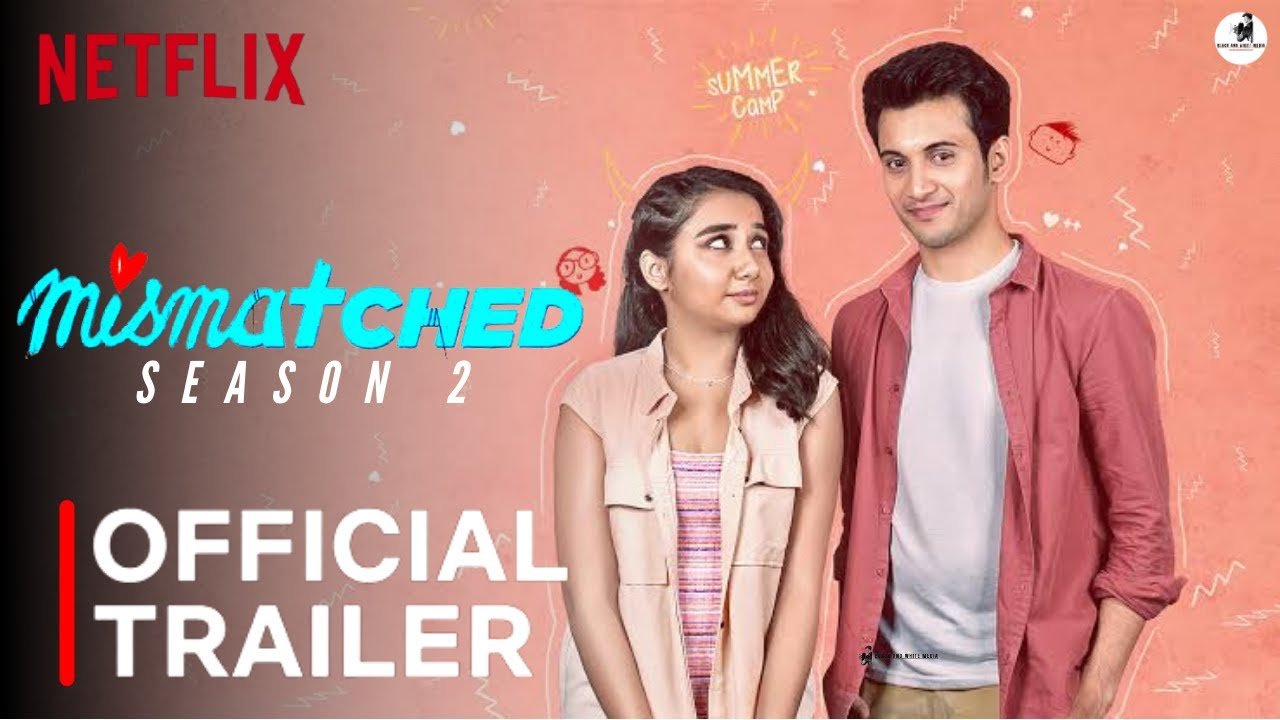 Mismatched Season 2
