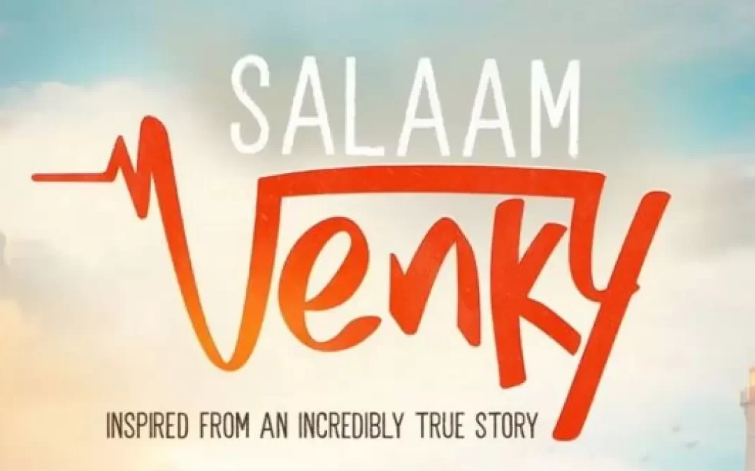 Salaam Venky Full Movie Download In Mp4,720p,HD,Torrent Link