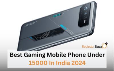 Best Gaming Mobile Phone Under 15000 In India 2024 : दमदार बैटरी के साथ गेमिंग का मजा दोगुना
