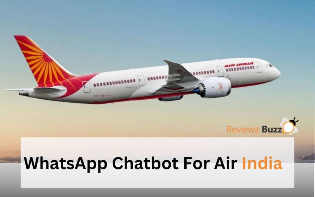 Air India travel, WhatsApp chatbot, travel assistance, instant bookings, customer support"