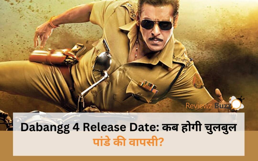 "Dabangg 4 Release Date" - Chulbul Pandey's comeback revealed!