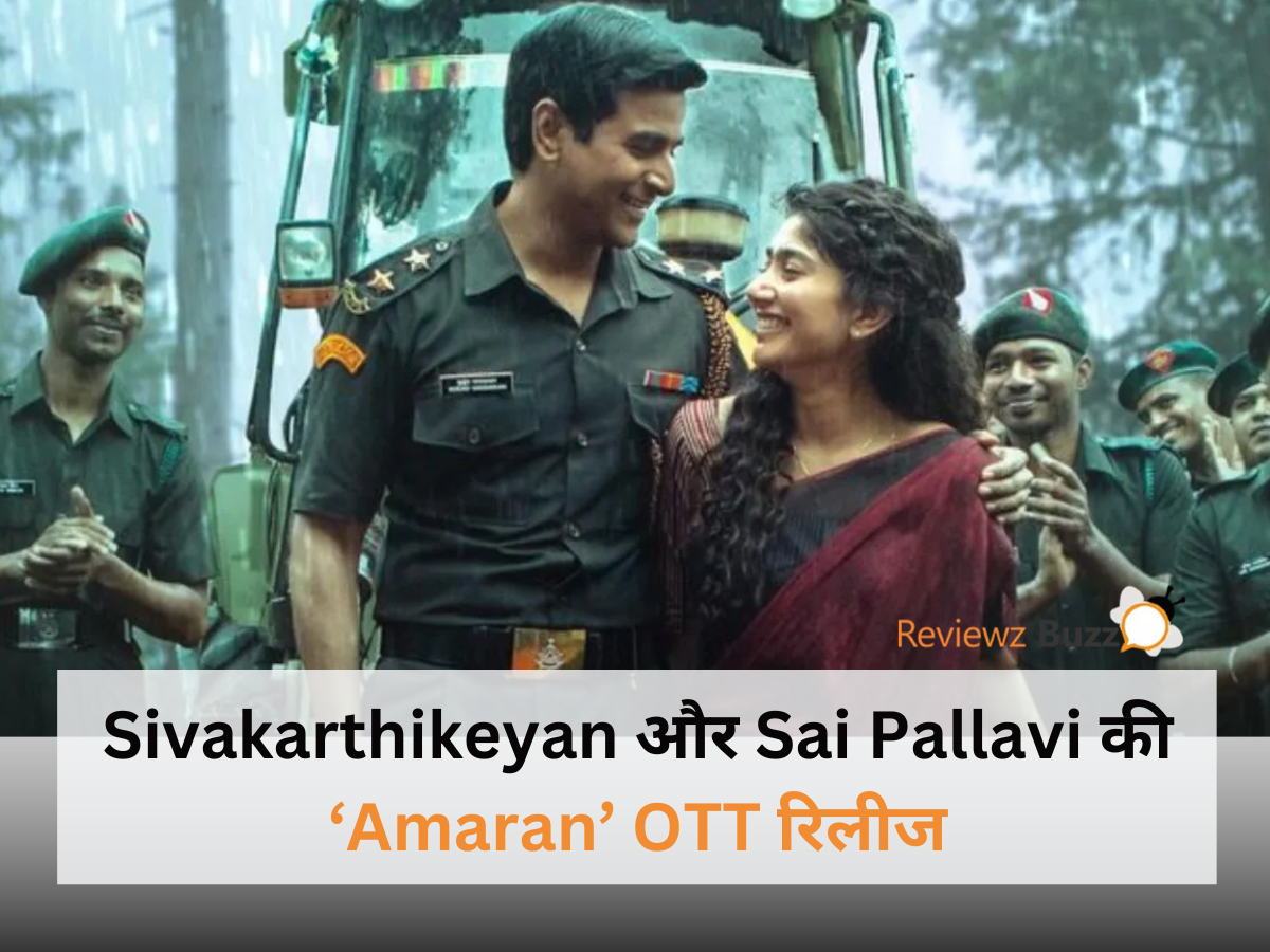 Sivakarthikeyan Sai Pallavi Amaran OTT release, Tamil blockbuster Amaran Netflix streaming, Amaran movie release date, Amaran OTT platform details, Amaran Tamil cinema updates