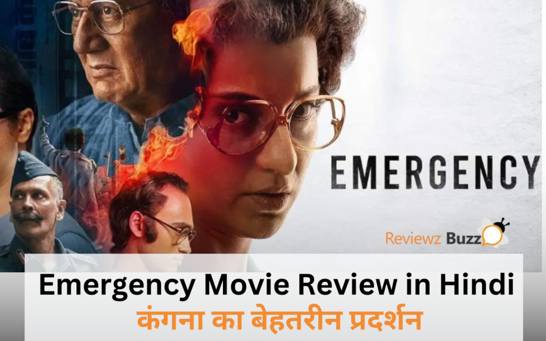 “Emergency film review Hindi, Kangana Emergency movie, Emergency movie 2025, movie review Hindi, Kangana performance Emergency”
