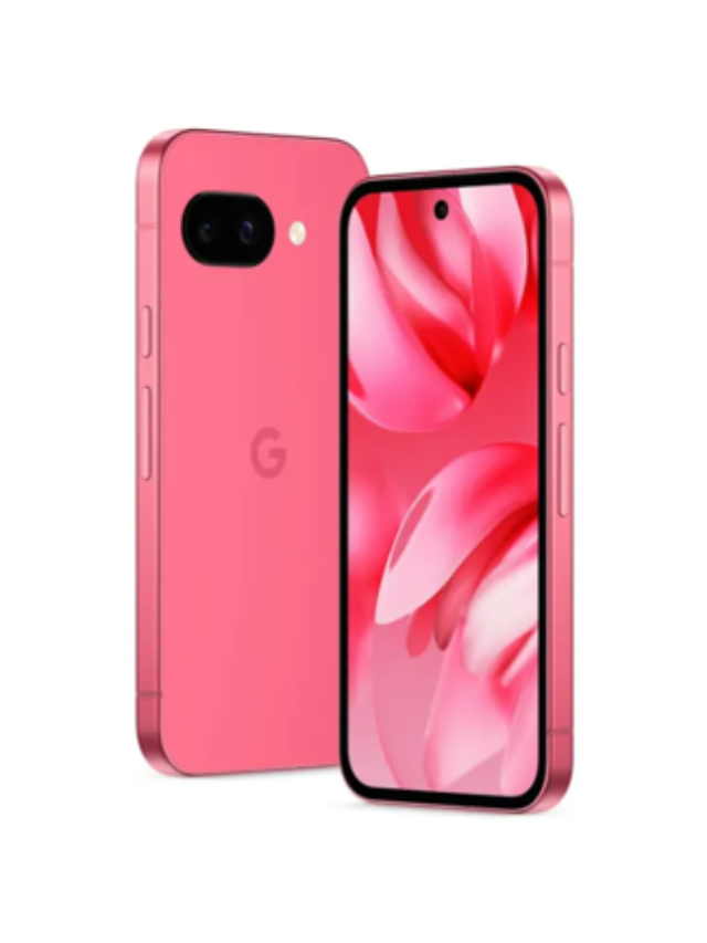 Google Pixel 9a Launched – Check Price, Specifications & Features!