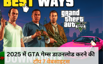 GTA गेम्स डाउनलोड वेबसाइट्स 2025: भारत में टॉप 7 प्लेटफॉर्म्स
