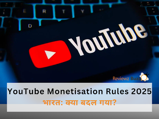 अब कौन-कौन बनेगा YouTube से करोड़पति? जानिए नए Monetisation Rules 2025 में क्या बदल गया!