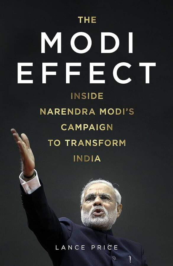 Modi Effect book, 2014 election campaign, Narendra Modi election strategy, political campaign success, India general elections 2014