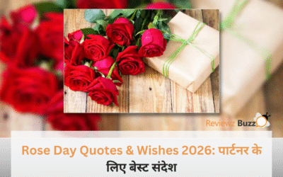 रोज डे पर सिर्फ फूल नहीं, इन कोट्स और विशेज के जरिए पार्टनर को भेजिए अपने दिल का हाल,